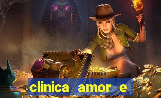 clinica amor e saude pirituba